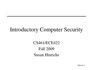 Introductory Computer Security