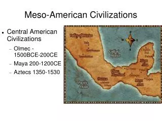 Meso-American Civilizations