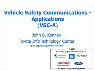 Vehicle Safety Communications - Applications ( VSC-A )