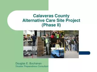 Calaveras County Alternative Care Site Project (Phase II)