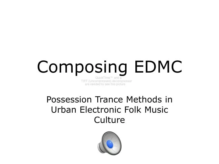 composing edmc
