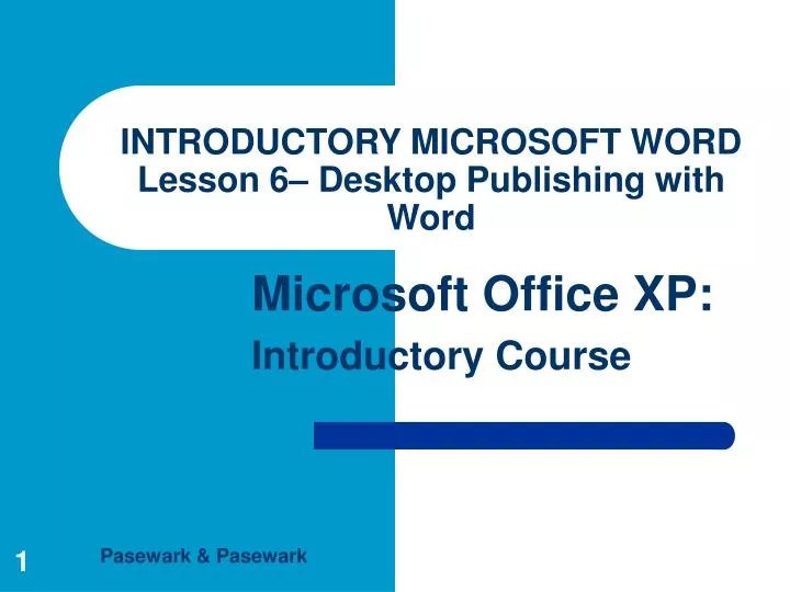 introductory microsoft word lesson 6 desktop publishing with word