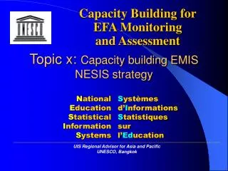 Topic x: Capacity building EMIS NESIS strategy