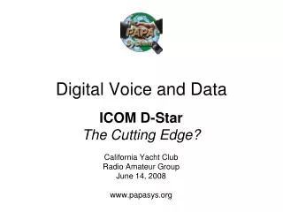 Digital Voice and Data