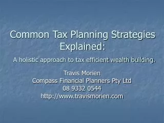 Common Tax Planning Strategies Explained: A holistic approach to tax efficient wealth building.