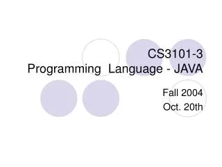 CS3101-3 Programming Language - JAVA