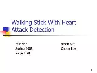 Walking Stick With Heart Attack Detection
