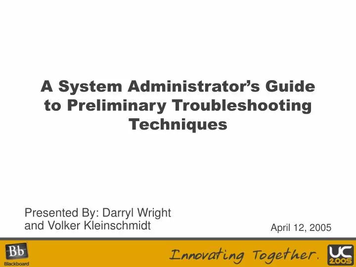 a system administrator s guide to preliminary troubleshooting techniques