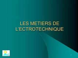 les metiers de l ectrotechnique