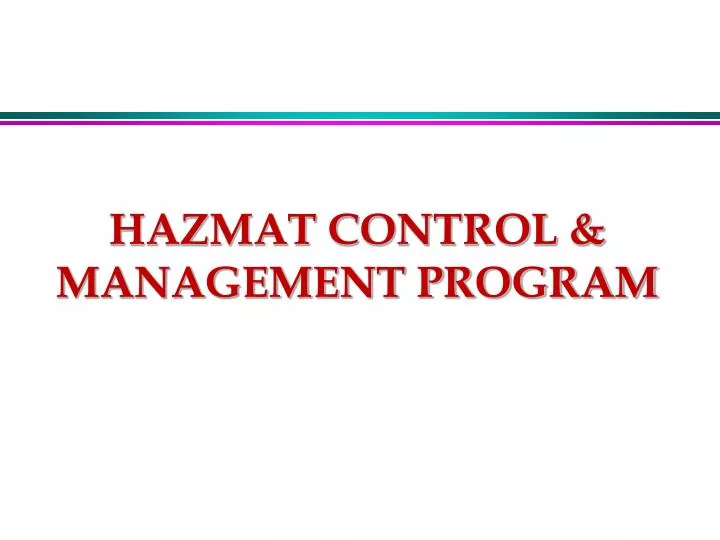 hazmat control management program