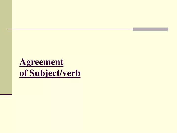 agreement of subject verb