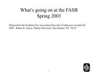 What’s going on at the FASB Spring 2003