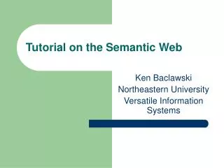 Tutorial on the Semantic Web