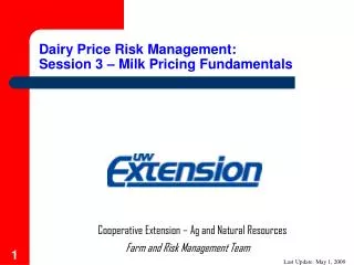 Dairy Price Risk Management: Session 3 – Milk Pricing Fundamentals