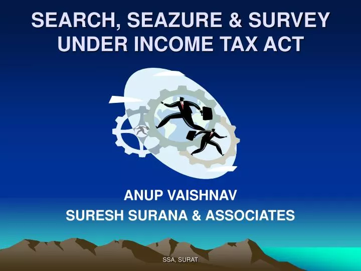 search seazure survey under income tax act