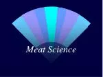 Meat Science - slide 1