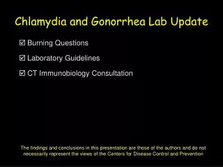 Chlamydia and Gonorrhea Lab Update