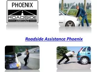 Roadside Assistance Phoenix