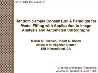 Random Sample Consensus: A Paradigm for Model Fitting with Application to Image Analysis and Automated Cartography