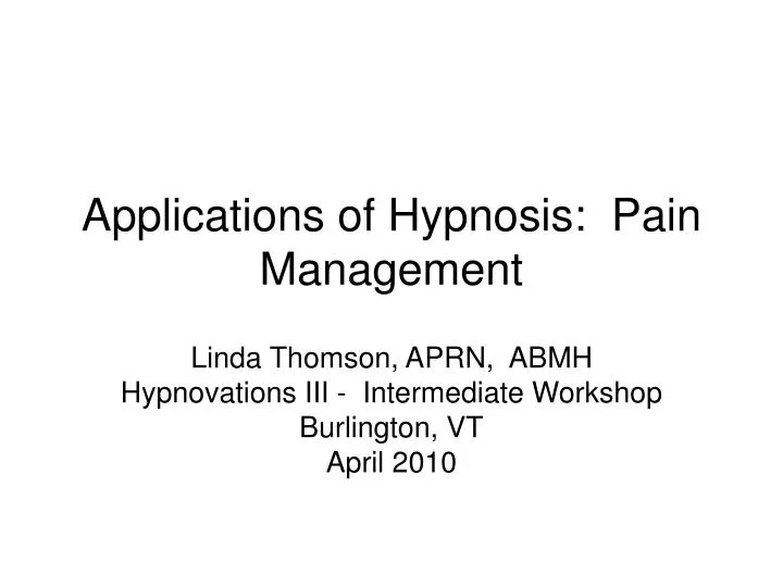 applications of hypnosis pain management