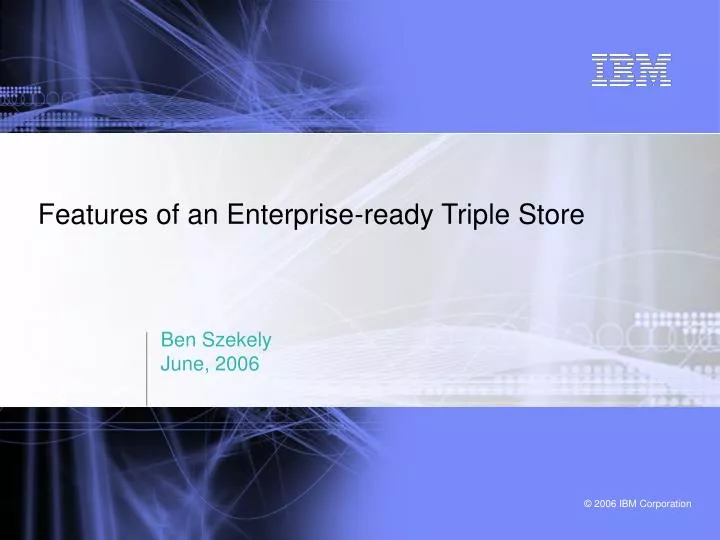features of an enterprise ready triple store