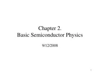 Chapter 2. Basic Semiconductor Physics