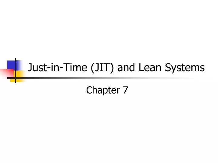 just in time jit and lean systems