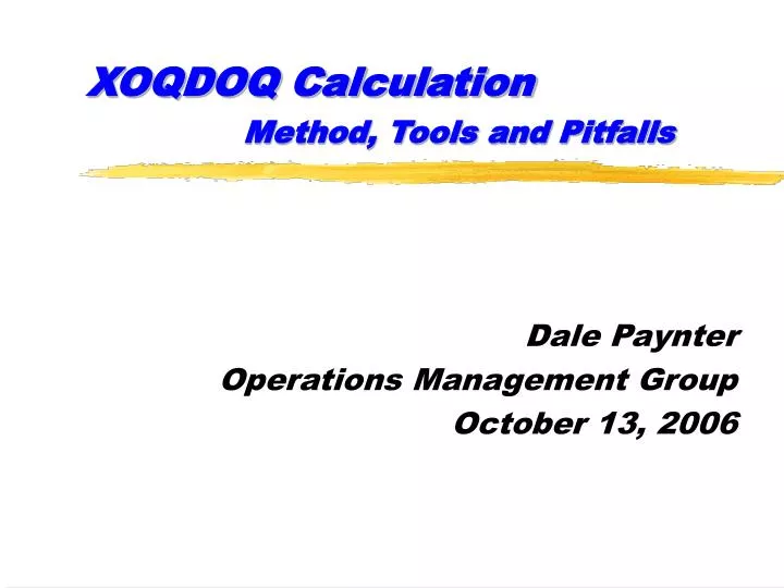 xoqdoq calculation method tools and pitfalls