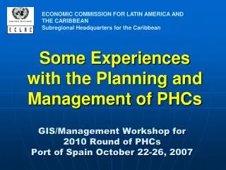 Some Experiences with the Planning and Management of PHCs