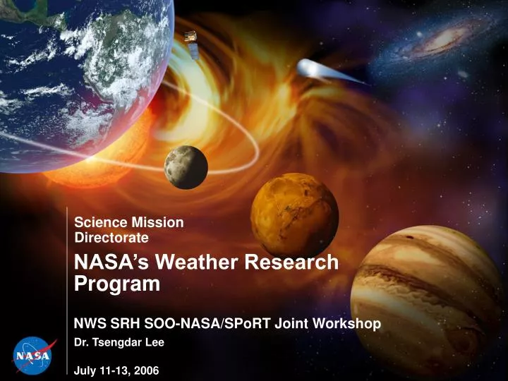 nasa s weather research program nws srh soo nasa sport joint workshop