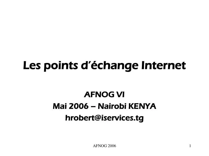 les points d change internet