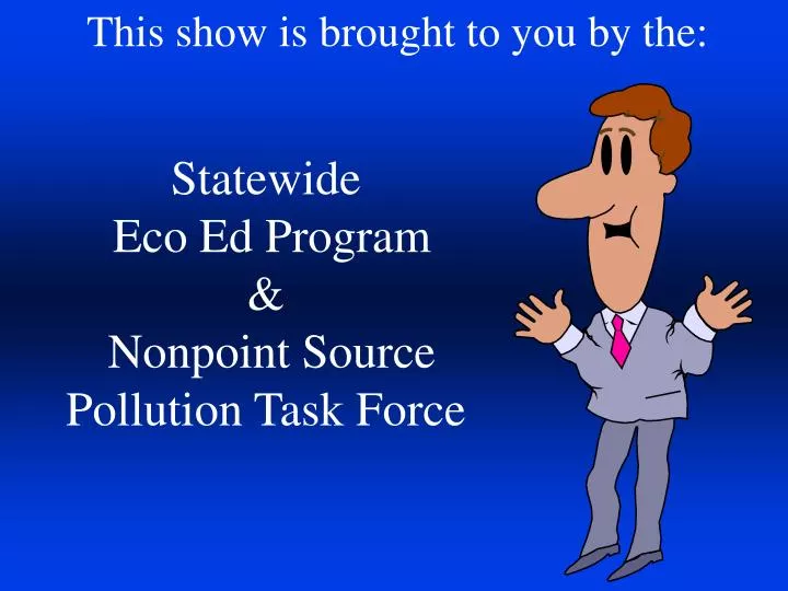 statewide eco ed program nonpoint source pollution task force