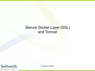 Secure Socket Layer (SSL) and Tomcat