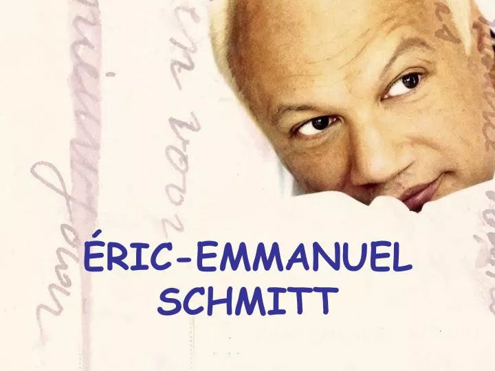 ric emmanuel schmitt