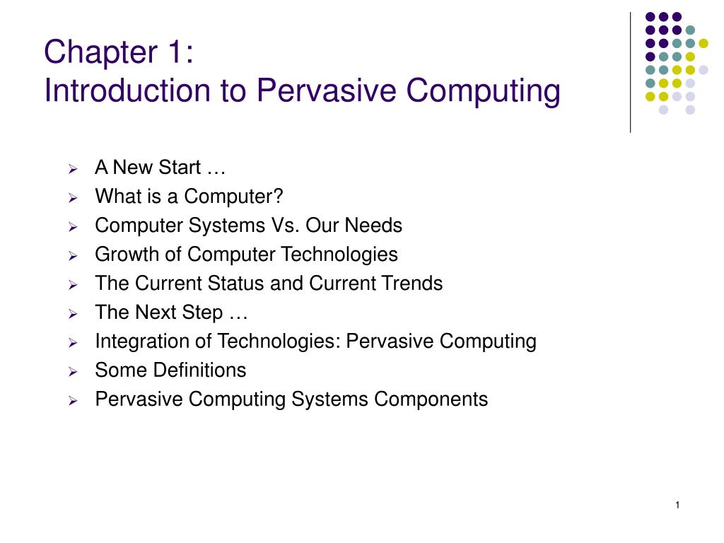 PPT - Chapter 1: Introduction to Pervasive Computing PowerPoint ...