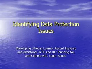 Identifying Data Protection Issues