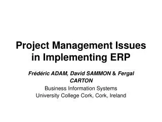 Project Management Issues in Implementing ERP