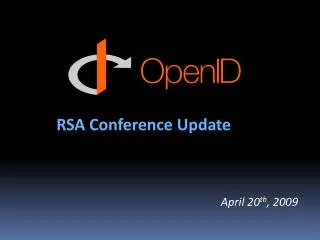 RSA Conference Update