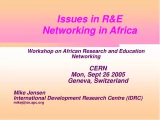 Issues in R&amp;E Networking in Africa