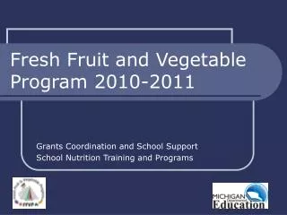 Fresh Fruit and Vegetable Program 2010-2011