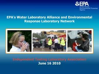 EPA’s Water Laboratory Alliance and Environmental Response Laboratory Network