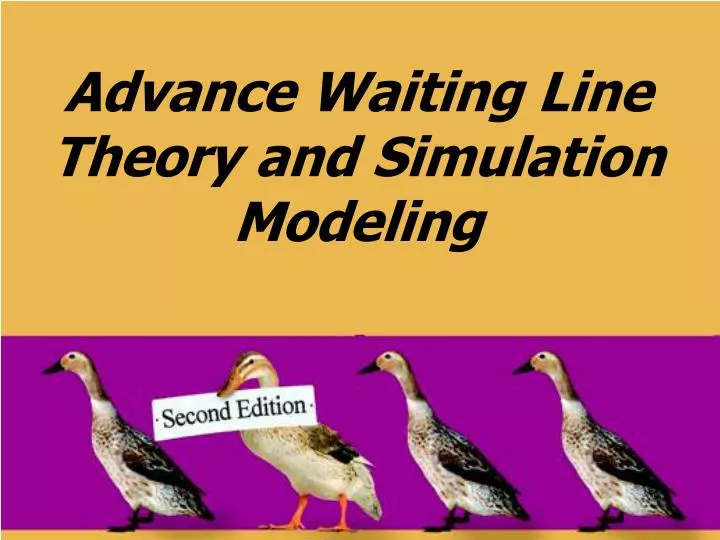 advance waiting line theory and simulation modeling