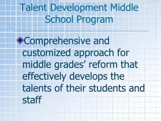 Talent Development Middle School Program