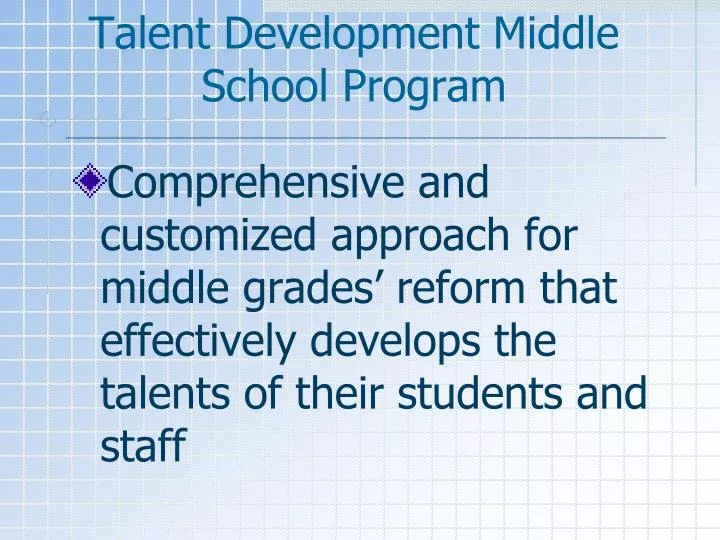 talent development middle school program