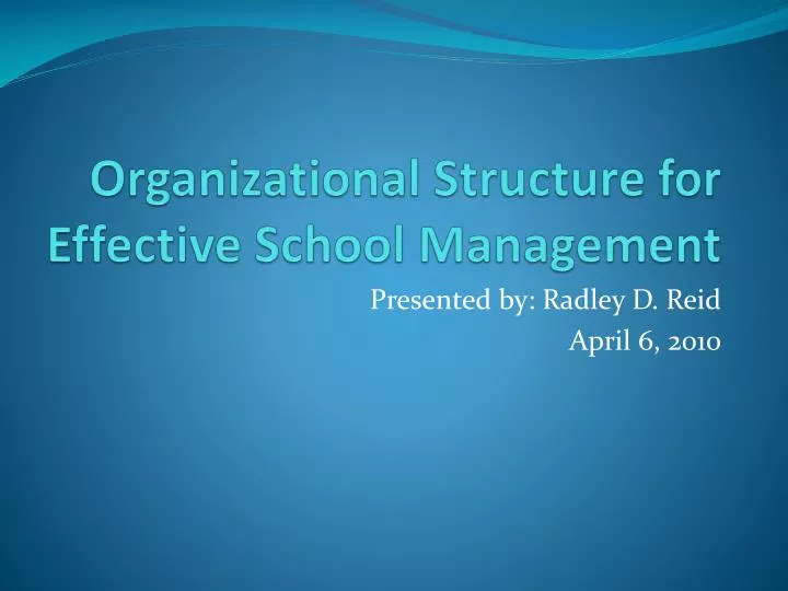 organizational structure for effective school management