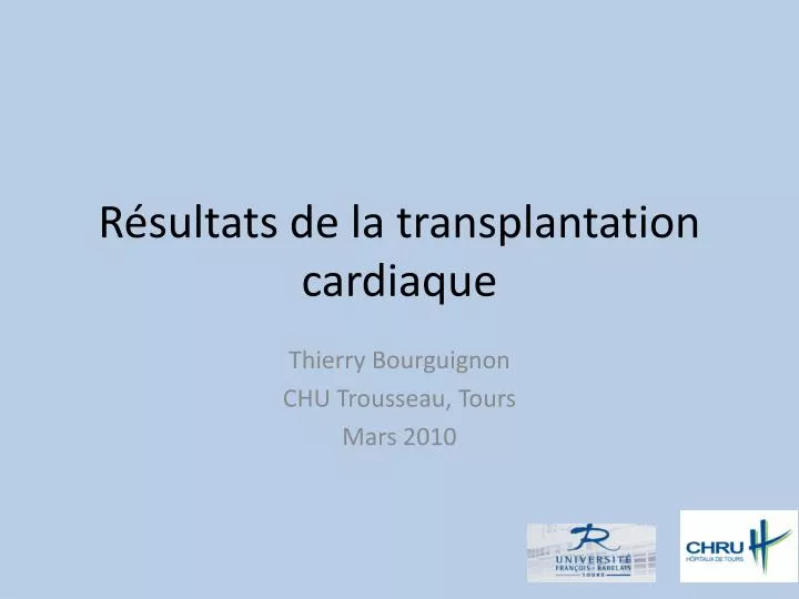 r sultats de la transplantation cardiaque