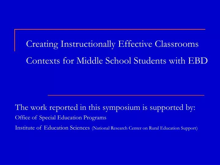 creating instructionally effective classrooms contexts for middle school students with ebd