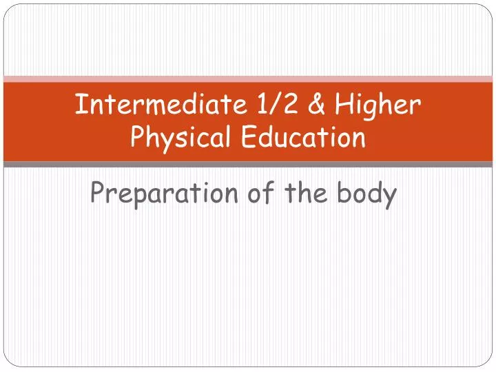 intermediate 1 2 higher physical education