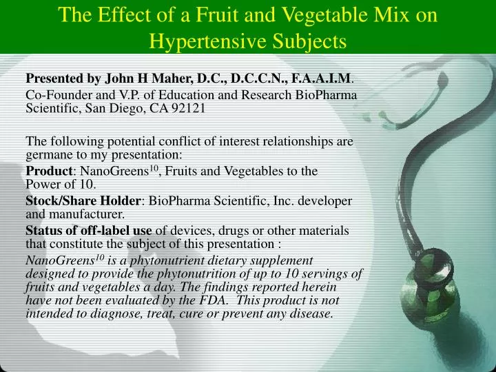 the effect of a fruit and vegetable mix on hypertensive subjects