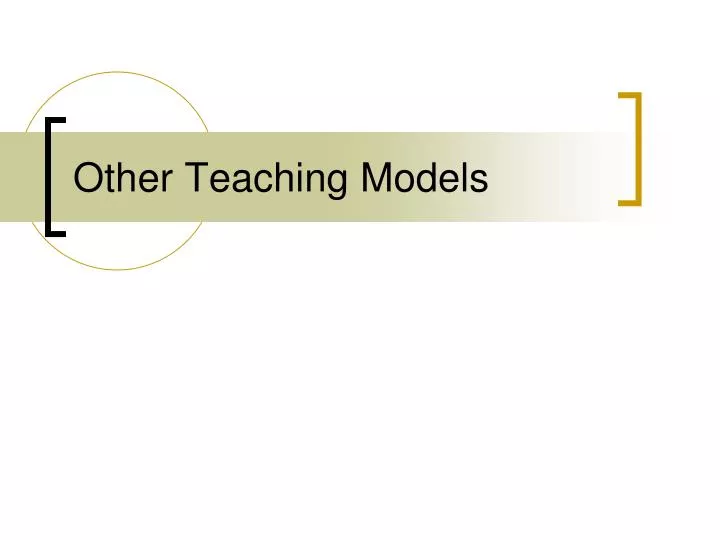 other teaching models
